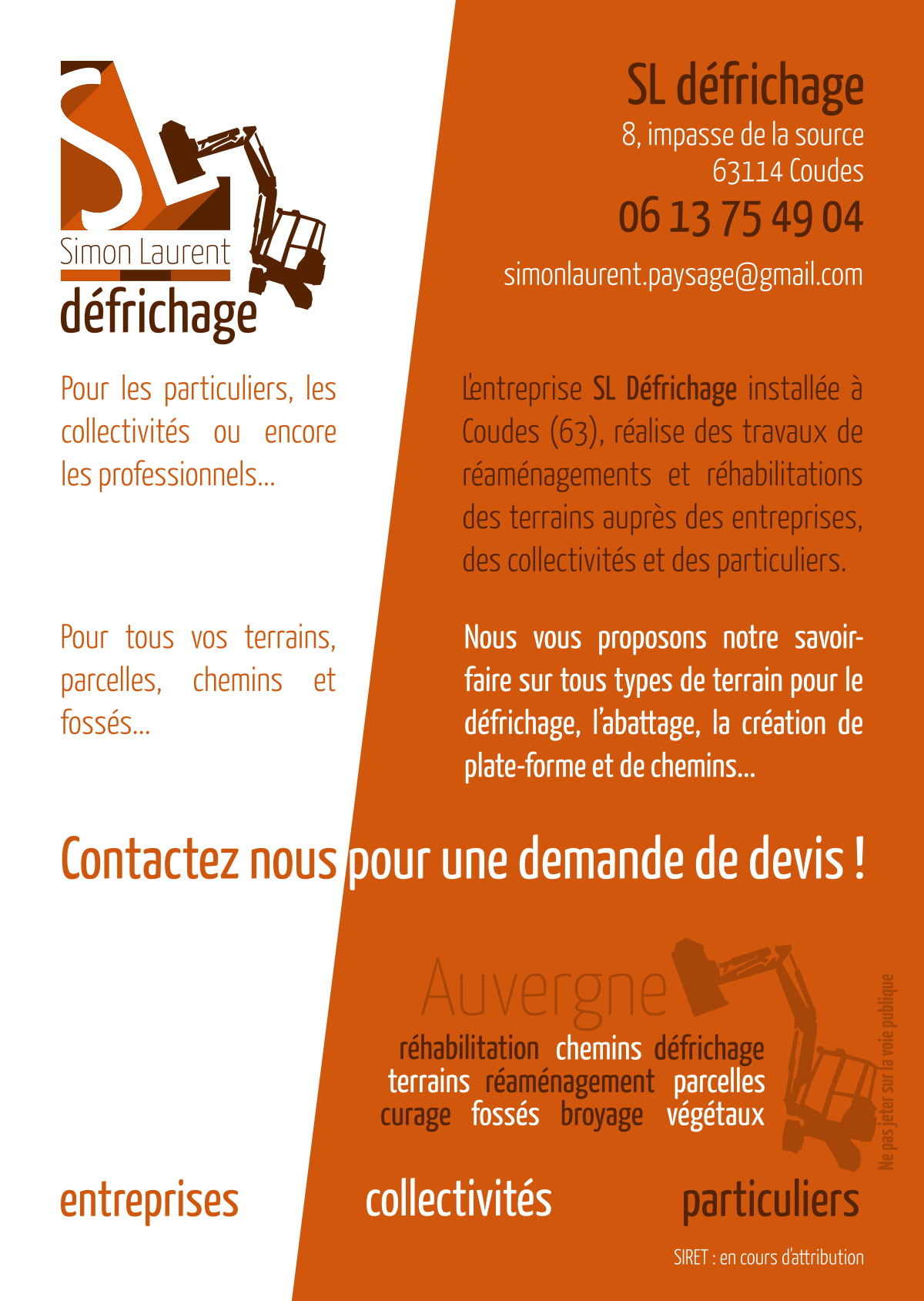 Prospectus pour Simon Laurent, défrichage